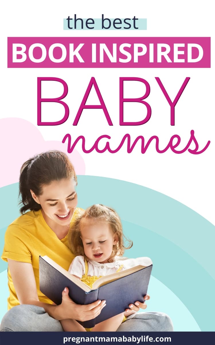 Gorgeous Literature Baby Names - Pregnant Mama ­Baby Life