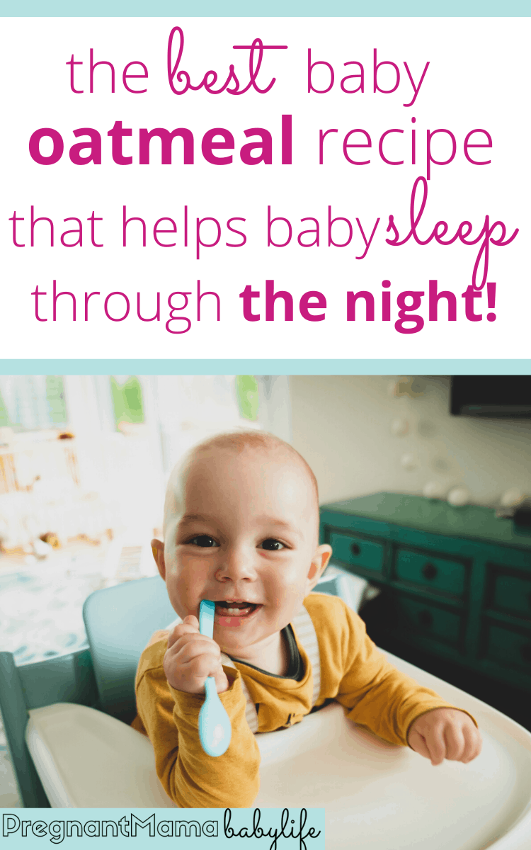 Baby Oatmeal Recipe to Help Your Baby Sleep Through the Night