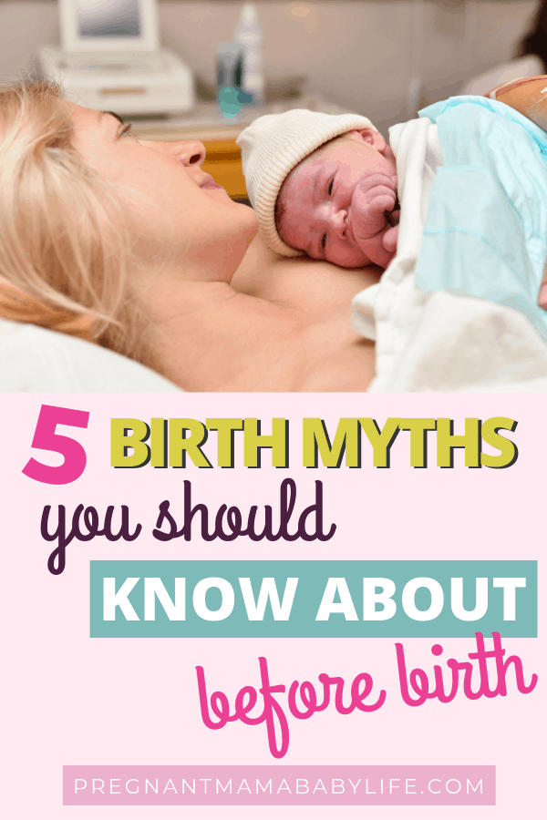 birth myths you should know about before birth