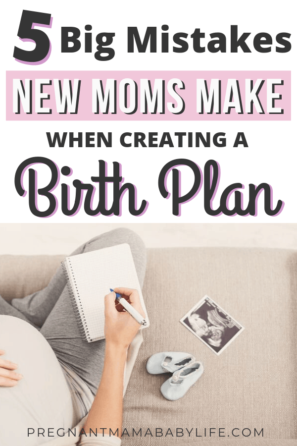 birth plan mistakes