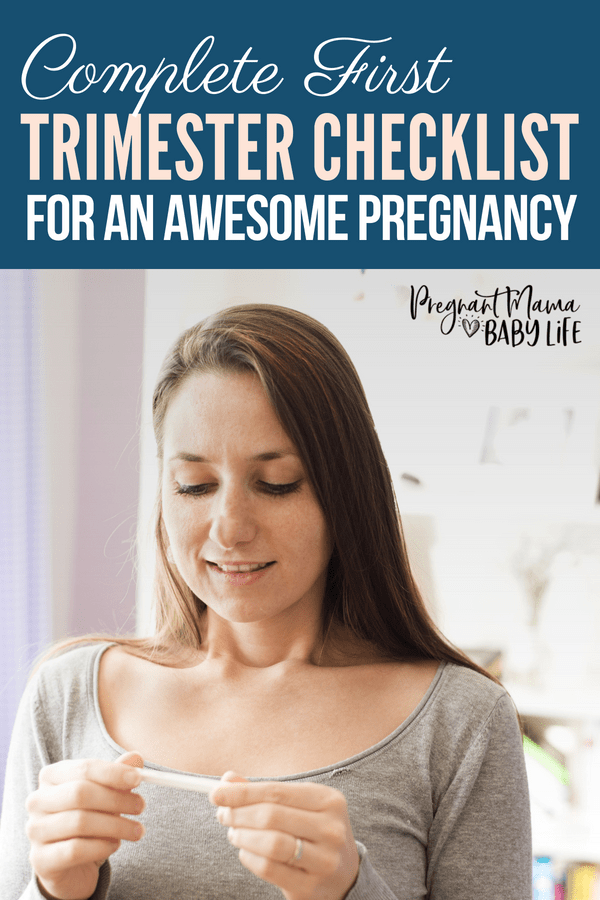 Total first trimester checklist. Everything you should do during early pregnancy for a great start. 