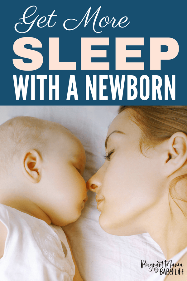 How to get more sleep with a newborn. Every new mom dreams of more sleep. Heres how to make the most of your sleeping time when your sleep deprived and desperate for rest.