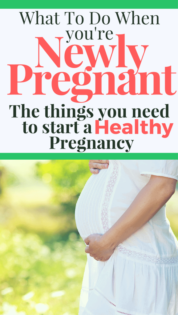 What steps to take when you find out your pregnant