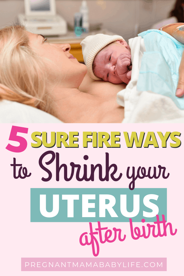 shrink uterus after baby