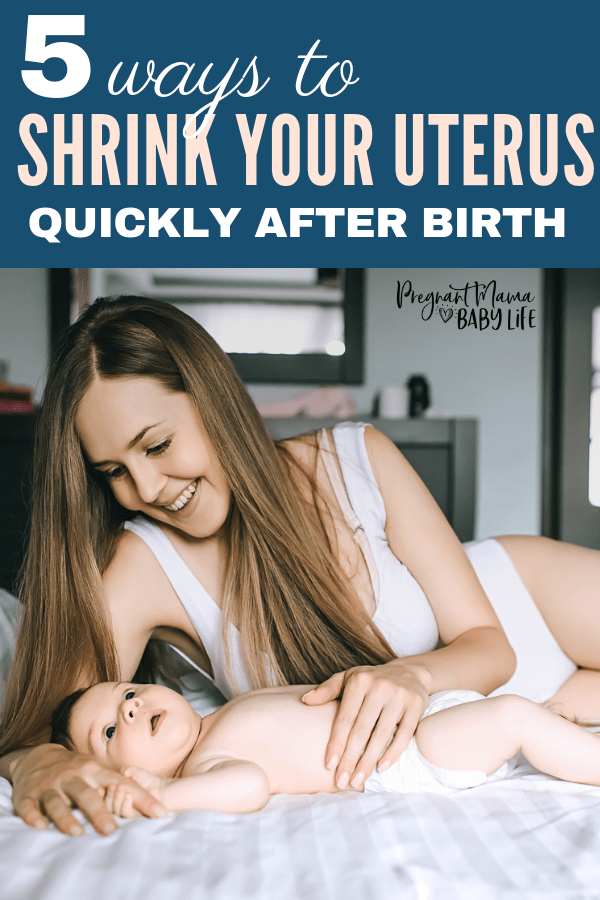 shrink uterus after birth