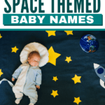 20 Unique & Fun Space Baby Names That Are Out of This World - Pregnant ...