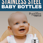 The best stainless steel baby bottles for your baby. Plastic free and ecofriendly, these bottles will help you bring up your baby green.